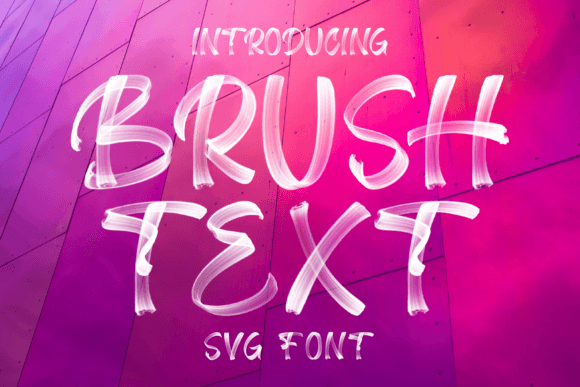 Brush Text: A Creative Font for Bold Branding