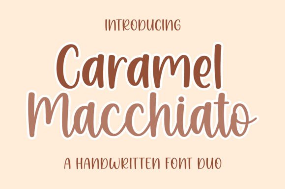 Caramel Macchiato: A Font Duo for Cozy Branding