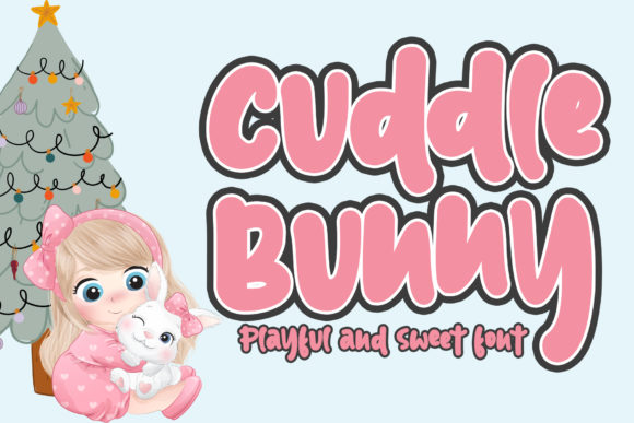 Cuddle Bunny: The Sweet Display Font for Spring Projects