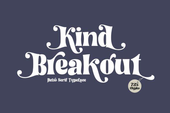 Kind Breakout: A Fresh Take on 70s Lettering