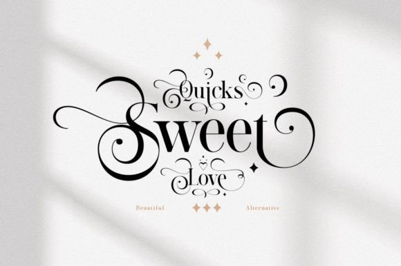 Quicks Sweet Love: A Stylish Serif for Distinctive Projects