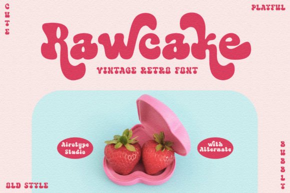 Rawcake: The Vintage Font That Brings Retro Charm to Modern Design