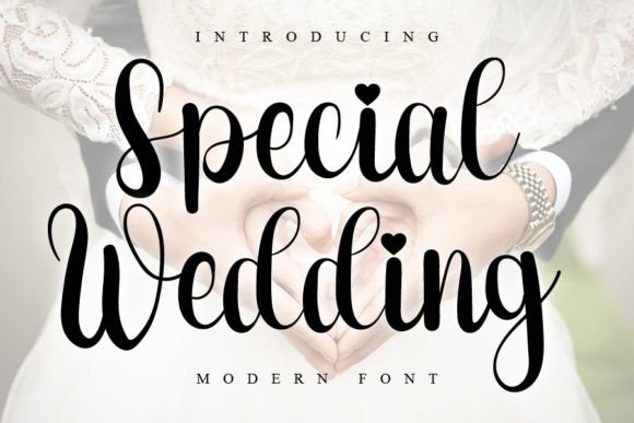 Special Wedding: The Fresh Handwritten Font for Modern Designs
